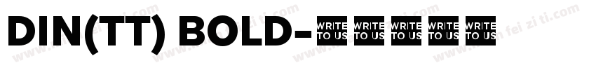 DIN(TT) BOLD字体转换